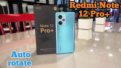 How To Enable Auto Rotation Redmi Note 12 Pro Plus, Me Auto Rotation Kaise On Kare