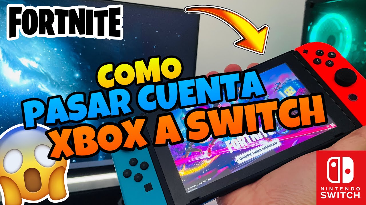 👉 Como Poner Una CUENTA de XBOX de FORTNITE en NINTENDO SWITCH 🔥 2023 ...