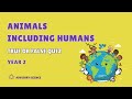 Year 2 Animals Including Humans Science Quiz Video