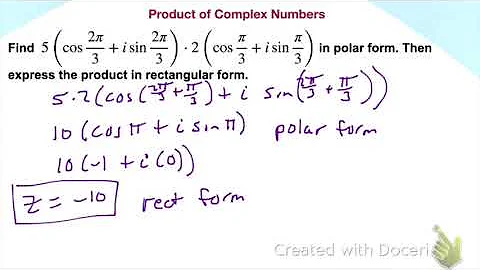 9.5 Day 2 Multiply and Divide Complex Numbers in Polar Form