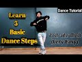 Learn 5 Basic Dance Steps (Very Easily) || Dance Tutorial For Beginners || Anoop Parmar