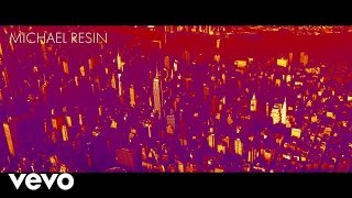 Michaรซl Resin - Nothing Is Forever