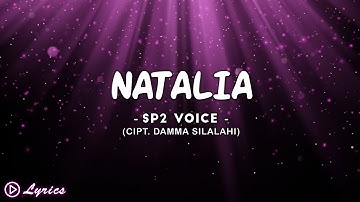 Natalia - Sp2 Voice || Lirik Lagu Batak