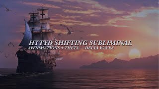 httyd music + shifting subliminals (with ship ambience and theta/delta waves)