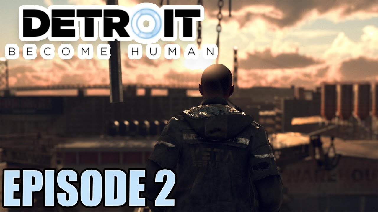 Detroit Become Human ~ 2023 Full Playthrough ~ Ep. 2 