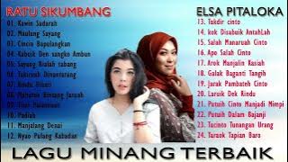 Ratu Sikumbang Dan Elsa Pitaloka - Lagu Minang Terbaik Dan Terpopuler 2021