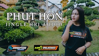 Download lagu DJ PHUT HON JINGLE HRJ AUDIO BY OM GEPENG REMIX mp3