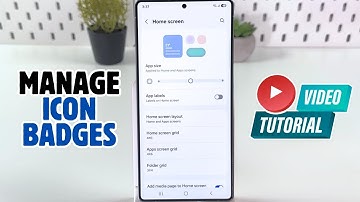 Samsung Galaxy S25 Ultra - Enable or Disable App Icon Badges Easily