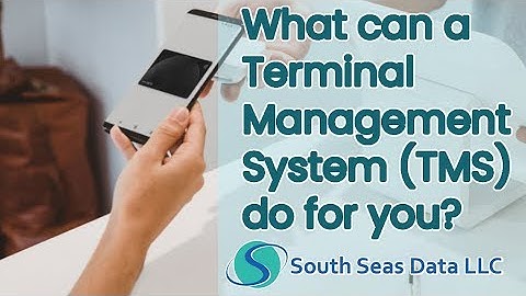 What can a Terminal Management System do for you?