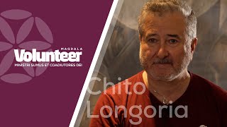 Conoce a Chito Longoria | Voluntarios  | Magdala