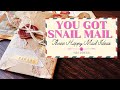 You got Snail Mail | Happy Mail Ideas