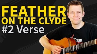 Video thumbnail of "Feather on the Clyde Guitar Tutorial #2 Verse - Passenger"