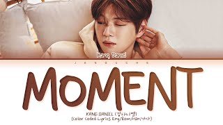 KANGDANIEL (강다니엘) - 'Moment' (Color Coded Lyrics Eng/Rom/Han/가사)