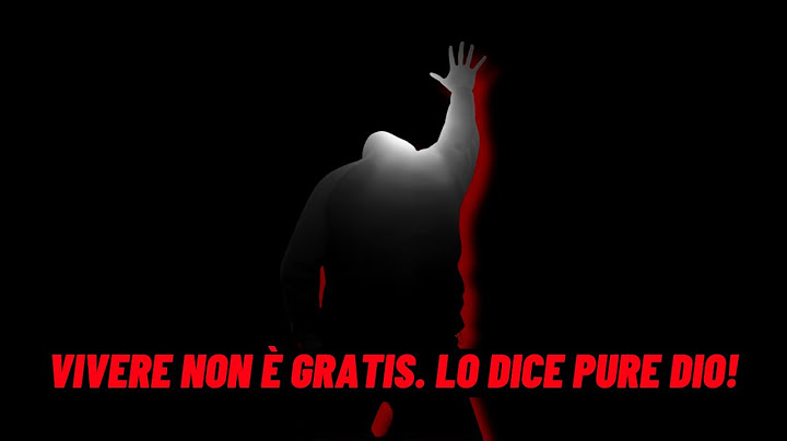 Vivere non è gratis. Lo dice pure Dio!