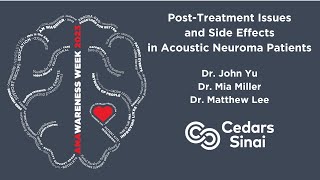 PostTreatment Issues and Side Effects in Acoustic Neuroma Patients