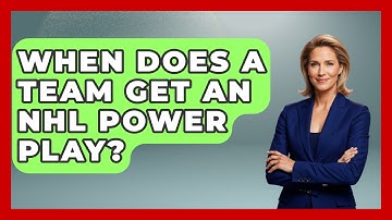 When Does a Team Get an NHL Power Play? - Puck Stats Central