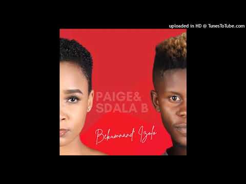Paige & Sdala B - Bekumnand' Izolo