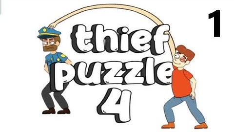 Thief Puzzle 4 Gameplay Level 1-20.