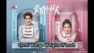 Cyndi Wang - Weight Of Love (Ost As Long As You Love Me)