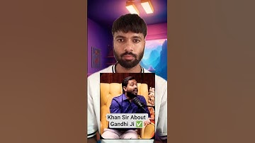 Khan Sir Podcast About Gandhi Ji #khansir #khansirpatna #bhagatsingh #biralvidio