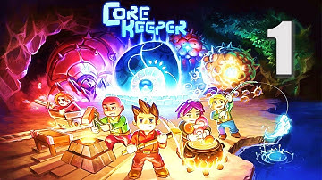 Core Keeper (Early Access) Episode 1 - Stardew Meets Terraria in this Endless Cavern Mystery