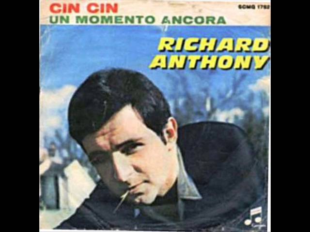 Richard Anthony - Cin Cin