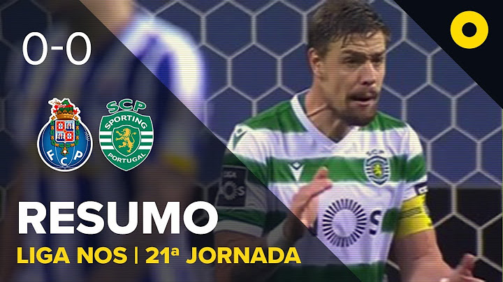 Resumo: FC Porto 0-0 Sporting - Liga NOS | SPORT TV