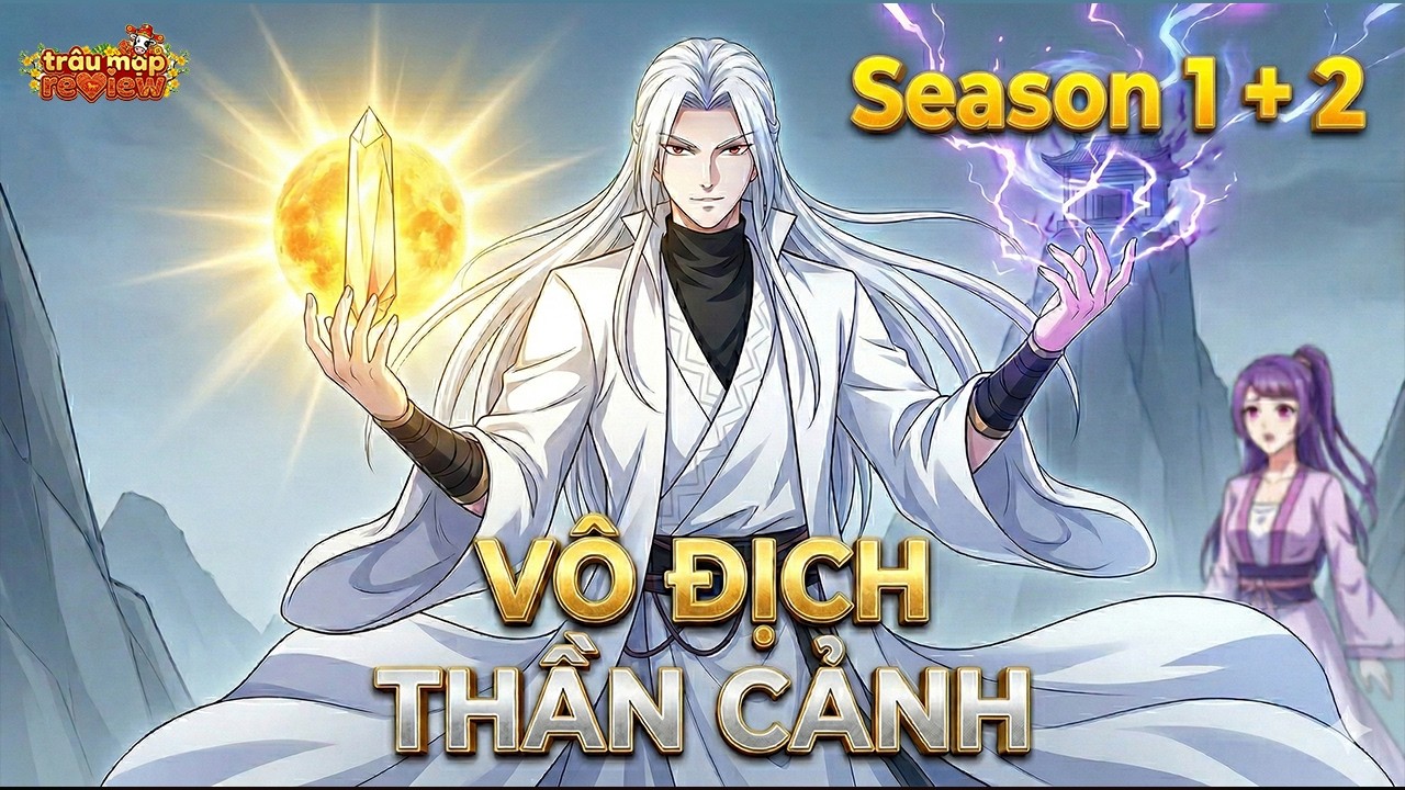 《SS1+2》Phế Vật Ở Rể Giấu Nghề Thức Tỉnh Sức Mạnh Thần Cảnh | Truyện 3D | Trâu Mặp Review