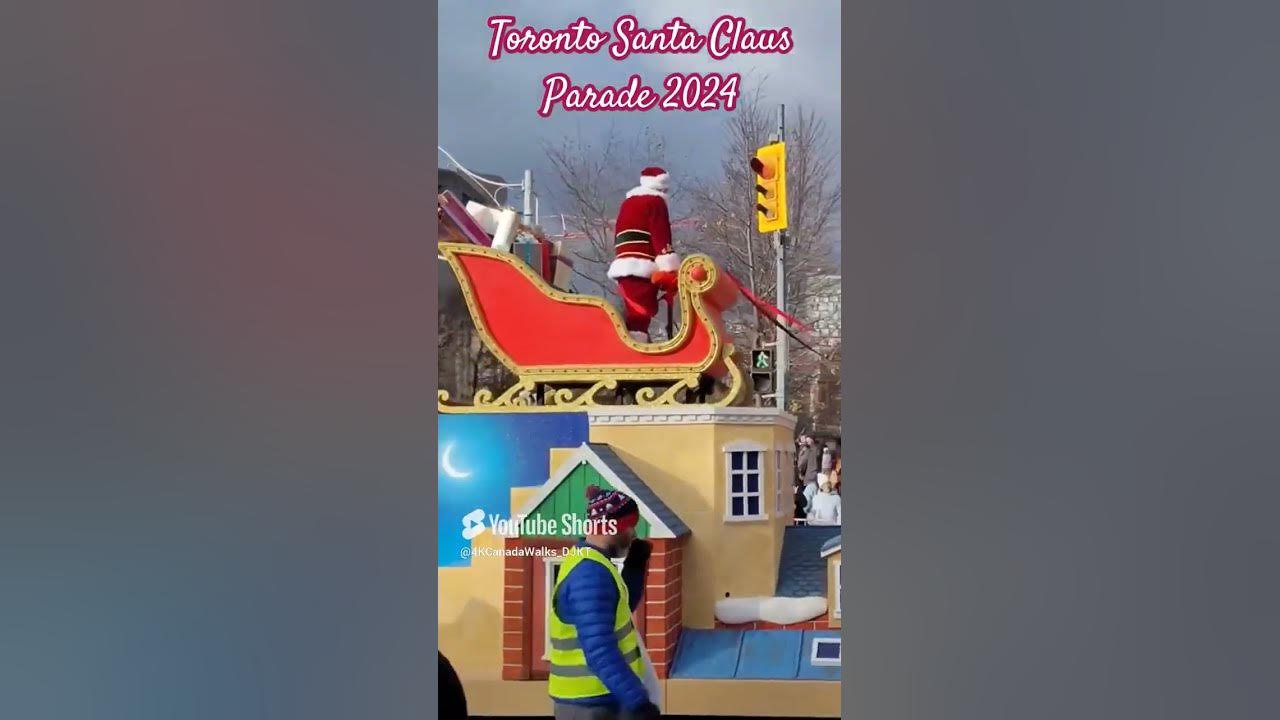 Toronto Santa Claus Parade 2024 YouTube