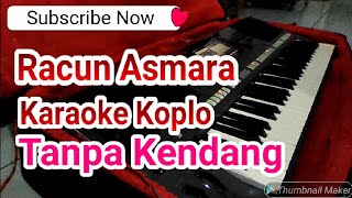 Racun Asmara Tanpa Kendang Karaoke Dangdut Koplo Yamaha s770