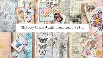 Shabby Chic Junk Journal/Start-to-Finish - Tutorial/Part 1/Digital Design Club DT Project