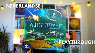 PLANET UNKNOWN - Nederlandse Playthrough