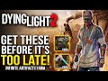Dying Light 2 - Get These ARTIFACTS Before It’s Too Late! Dying Light 2 Tips & Tricks For Best Farm
