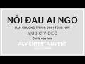 CHỈ LÀ CÂU HỨA - ĐINH TÙNG HUY | ORIGINAL MIX