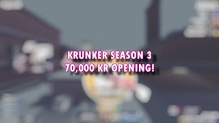 KRUNKER SEASON 3 70,000 KR OPENING! (Contraband?!)