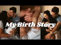 My Birth Story