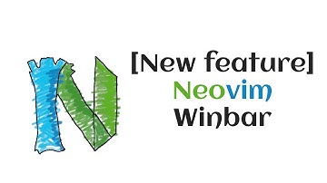 [New Feature] Neovim Winbar