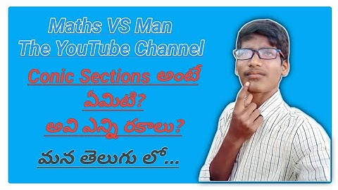 What Is Conic sections and It