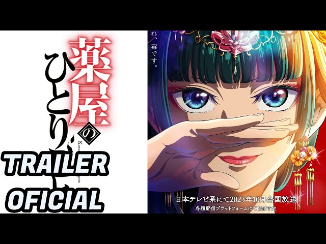 Kusuriya no Hitorigoto (trailer 2). Anime estreia em Outubro de 2023. 