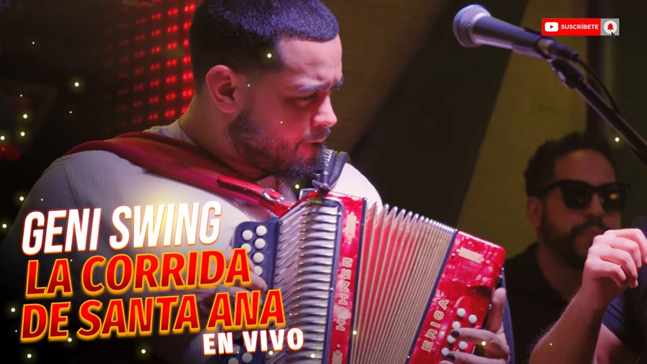 Geni Swing ‘’El Super Cuartetazo’’ - La Corrida de Santa Ana
