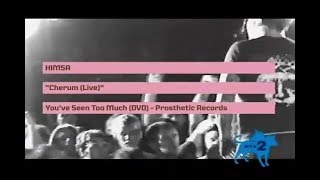 Himsa - Cherum (Live) [Official Video]