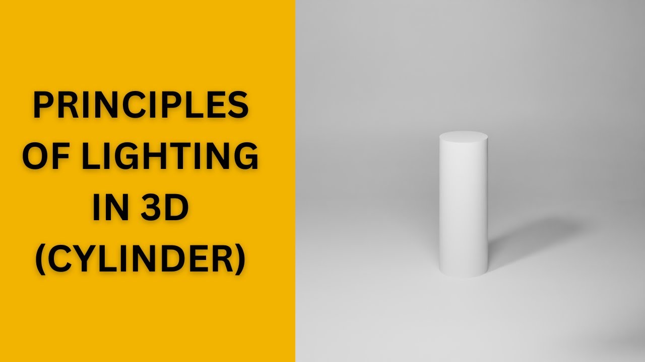 principles of lighting chapter 3 (cylinder). blender tutorial - YouTube