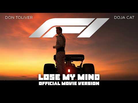 Lose My Mind Ft. Doja Cat – Don Toliver (Official Movie Version) | F1: The Movie