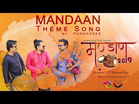 Mandaan  Theme Song  Pandavaas  Uttarakhand Mahasangh