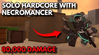 SOLO HARDCORE WITH NECROMANCER | ROBLOX Tower Defense Simulator