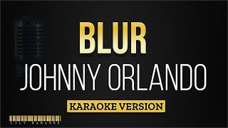 Johnny Orlando - Blur (Karaoke Version) screenshot 5