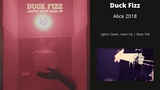 Duck Fizz - Alice | Bass Resimi