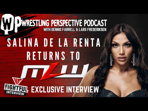 Interview: Salina De Le Renta of MLW + Q&A | The Wrestling Perspective Podcast w/ Dennis & Lars