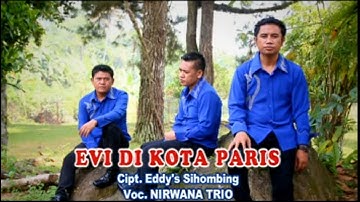 NIRWANA TRIO - EVI DIKOTA PARIS [Official Music Video CMD RECORD]