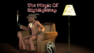 The Magic Of Highlighting - [SFM] tutorial